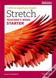 Stretch: Starter: Teacher'S Book With Itools Online
