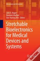 Stretchable Bioelectronics For Medical Devices And Systems