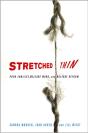 Stretched Thin - Preview