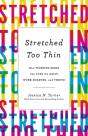 Stretched Too Thin - Preview