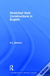 Stretched Verb Constructions In English
