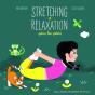 Stretching Et Relaxation Pour Les Petits - Preview