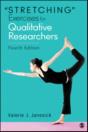 "Stretching" Exercises For Qualitative Researchers - Preview