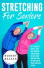 Stretching For Seniors - Preview
