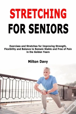 Capa do artigo Stretching For Seniors