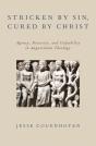 Stricken By Sin, Cured By Christ - Preview