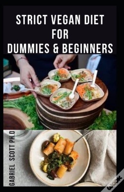 Capa do artigo Strict Vegan Diet For Dummies & Beginners