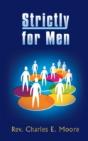 Strictly For Men - Preview
