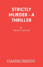 Strictly Murder - Preview