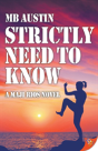 Strictly Need To Know - Preview