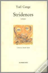 Stridences