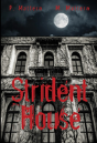 Strident House - Preview