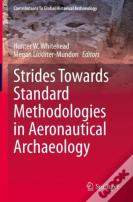 Strides Towards Standard Methodologies In Aeronautical Archaeology