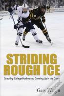 Striding Rough Ice