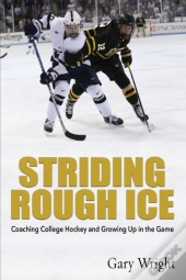 Striding Rough Ice