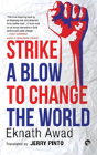 Strike A Blow To Change The World - Preview