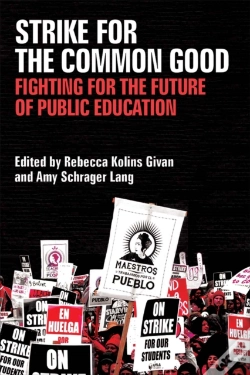 Capa do artigo Strike For The Common Good