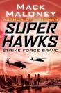 Strike Force Bravo - Preview