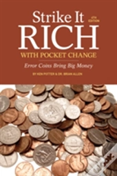 Strike It Rich With Pocket Change