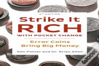 Strike It Rich With Pocket Change