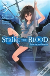 Capa do artigo Strike The Blood, Vol. 5 (Light Novel)