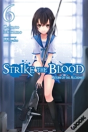 Capa do artigo Strike The Blood, Vol. 6 (Light Novel)
