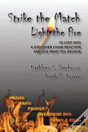 Capa do artigo Strike The Match Light The Fire: To Step