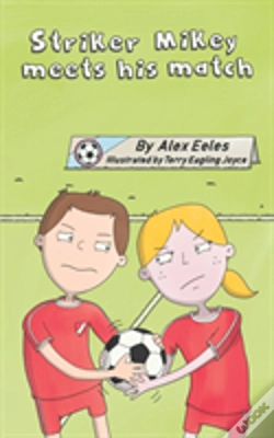 Capa do artigo Striker Mikey Meets His Match