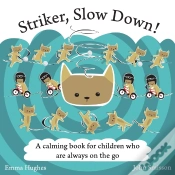Capa do artigo Striker, Slow Down!