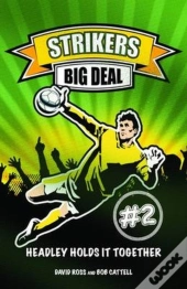 Strikers 2 Big Deal