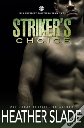 Striker'S Choice