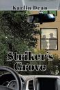 Striker'S Grove - Preview