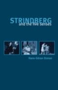 Strindberg And The Five Senses