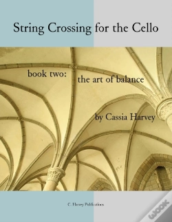 Capa do artigo String Crossing For The Cello, Book Two