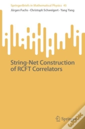String-Net Construction Of Rcft Correlators