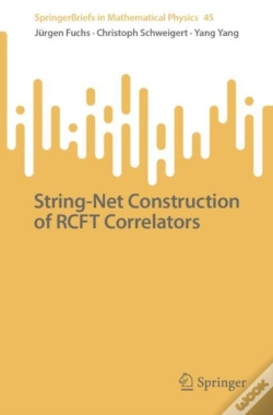 Capa do artigo String-Net Construction Of Rcft Correlators