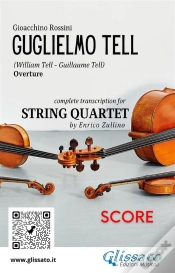 Capa do artigo String Quartet: "William Tell" Overture By Rossini (Score)