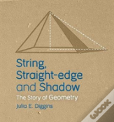 String, Straight-Edge And Shadow