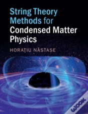 Capa do artigo String Theory Methods For Condensed Matter Physics