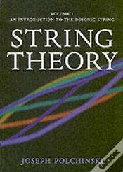 Capa do artigo String Theory: Volume 1, An Introduction To The Bosonic String
