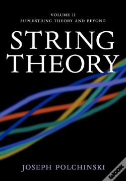 Capa do artigo String Theory: Volume 2, Superstring Theory And Beyond