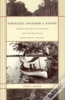 Stringing Together A Nation