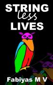 Stringless Lives
