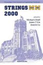 Strings 2000, Proceedings Of The 2000 International Superstrings Conference - Preview
