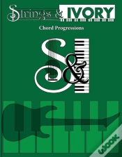 Capa do artigo Strings And Ivory: Chord Progressions