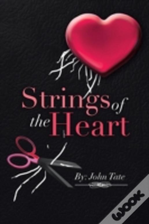 Strings Of The Heart