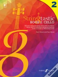 Stringtastic Book 2: Cello