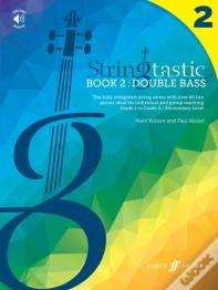 Stringtastic Book 2: Double Bass