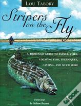 Stripers On The Fly