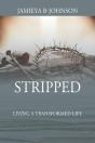 Stripped: Living A Transformed Life - Preview